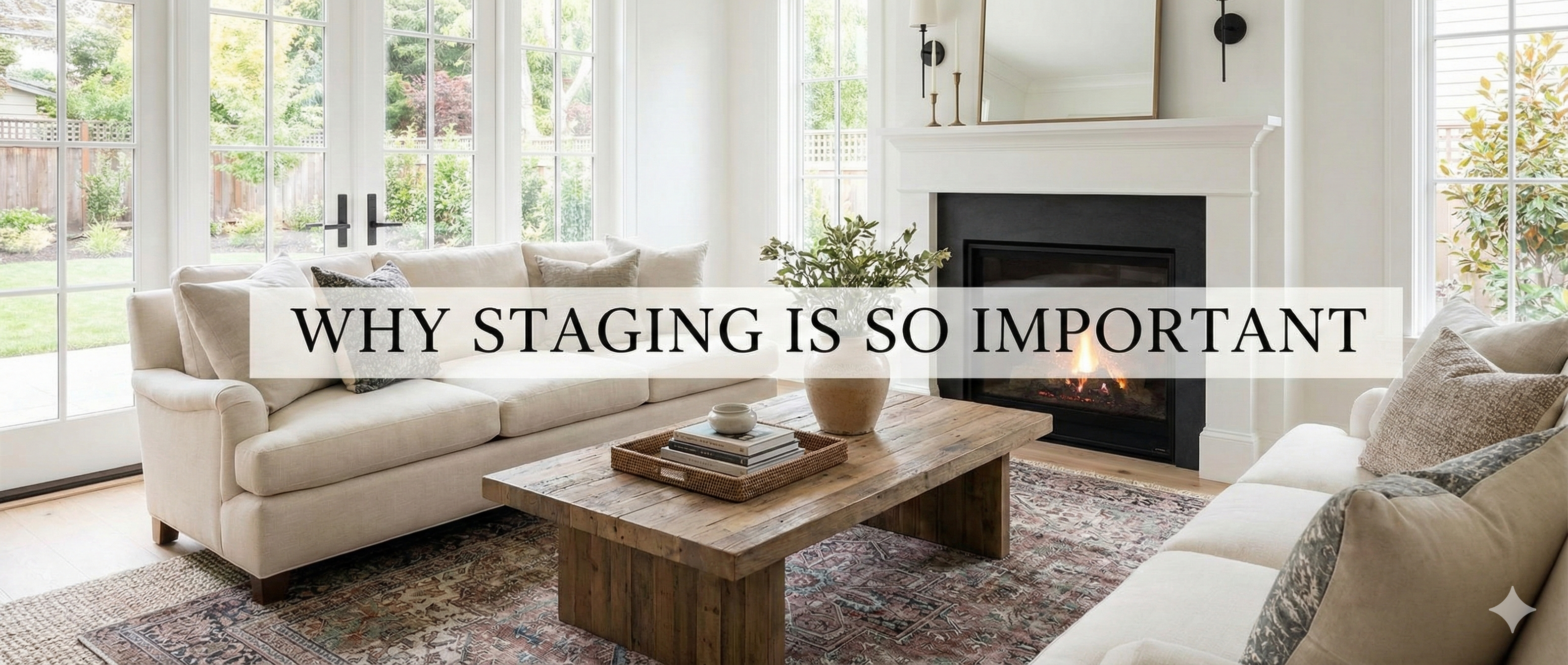Why Staging a Home is So Important
